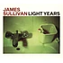James Sullivan - Light Years