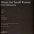 C.I.A. Debutante - Music For Small Rooms