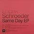 Endrik Schroeder - Same Day EP