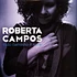Roberta Campos - Todo Caminho É Sorte