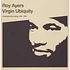 Roy Ayers - Virgin Ubiquity (Unreleased Recordings 1976-1981)