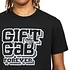 Gift Of Gab - Forever T-Shirt