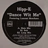 Hipp-E Featuring Lamont Moerhaus - Dance Wit Me