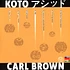 Carl Brown - Koto