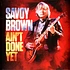 Savoy Brown - Ain't Done Yet