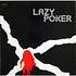 Lazy Poker Blues Band - Lazy Poker
