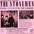 The Stonemen - Faded Colors / In The Evening