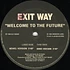Exit Way - Welcome To The Future