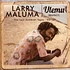 Larry Maluma - Ulemu: The Lost Zambian Tapes '84-'85