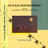Kazu Matsui Project - See You There
