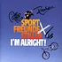 Sportfreunde Stiller - I'm Alright! Limited Signed & Numbered Vinyl Edition