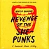 V.A. - Vivien Goldman Presents Revenge Of The She-Punks