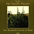 Zion Train Presents Tassilli Players - Wonderful World Of Weed In Dub