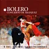 M. Ravel / S. Behrend / Berliner Philharmoniker - Bolero / Concierto De Aranjuez