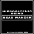 Beau Wanzer / Hieroglyphic Being - 4 Dysfunctional Psychotic Release & Sonic Reprogramming Purposes Only