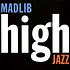 Madlib - Medicine Show #7 High Jazz Seaglass Blue Vinyl Edition