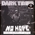 Dark Times - No Hope / The Early Eps