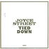 Joyce Street - Tied Down Black Vinyl Edition