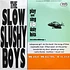 The Slow Slushy Boys - Wild Whelk Twist