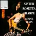 Sister Rosetta Tharpe - Gospel Train Clear Vinyl Edtion