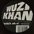 Wuzi Khan - Ssick Oh Ni