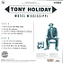 Tony Holiday - Motel Mississippi