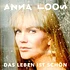 Anna Loos - Das Leben Ist Schön