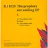 DJ Red - The Prophets Are Smiling EP