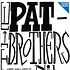 The Pat Brothers - Pat Brothers No. 1