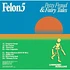 Felon5 - Petty Fraud & Fairy Tales