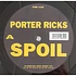 Porter Ricks - Spoil
