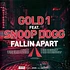 Gold 1 - Fallin Apart Feat. Snoop Dogg