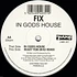 Fix - In Gods House