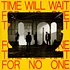 Local Natives - Time Will Wait For No One Limited Edition