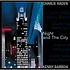 Charlie Haden & Kenny Barron - Night And The City