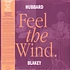 Freddie Hubbard & Art Blakey - Feel The Wind Black Vinyl Edition