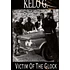 Kelo G. - Victim Of The Glock