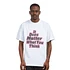 It Does Matter What You Think Washed T-Shirt (White)