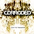 Corroded - Exit To Transfer