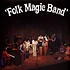 Folk Magic Band - Folk Magic Band