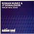 Roman Nunez / Jt Donaldson - Feelin' Real Good