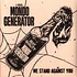 Mondo Generator - We Stand Against You Black Vinyl Edition