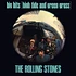 The Rolling Stones - Big Hits High Tide & Green Grass Uk Edition