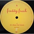 Freddy Fresh - It's About The Groove