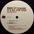 Marc Et Claude - It's All For Love (Remixes)