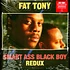 Fat Tony - Smart Ass Black Boy: Redux Opaque Red Vinyl Edition