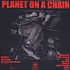 Planet On A Chain - Boxed In Red Apple Vinyl Edition