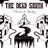 The Dead South - Chains & Stakes Black Vinyl Edition