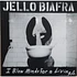 Jello Biafra - I Blow Minds For A Living