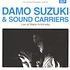 Damo Suzuki & Sound Carriers - Live At Marie-Antoinette